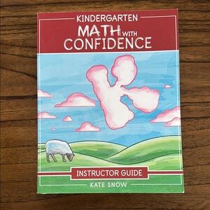 Kindergarten Math with Confidence Instructor Guide